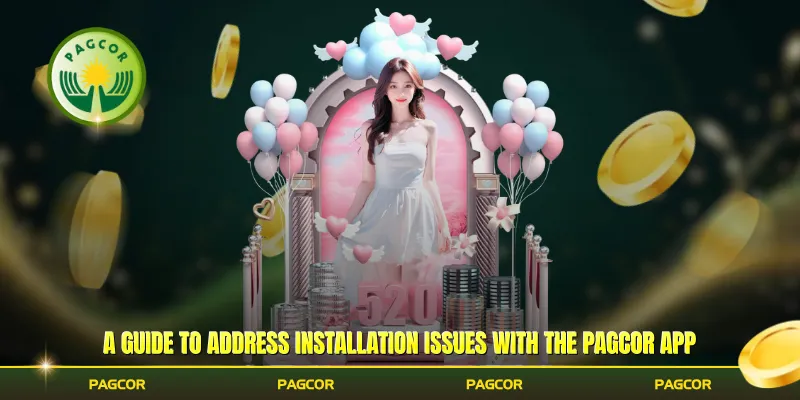 A guide to address installation issues with the Pagcor app