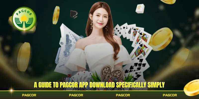 A guide to Pagcor app download specifically simply