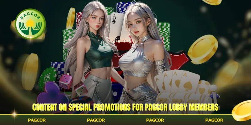 Content on special promotions for Pagcor lobby members