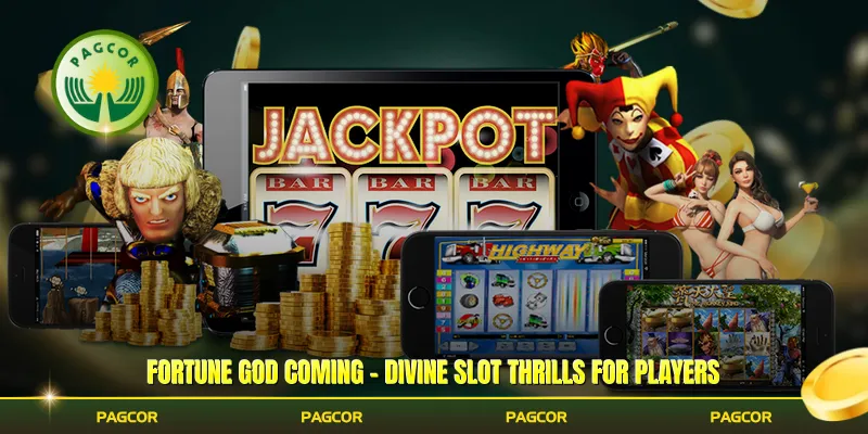 Fortune God Coming