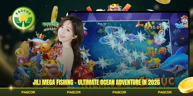 JILI Mega Fishing