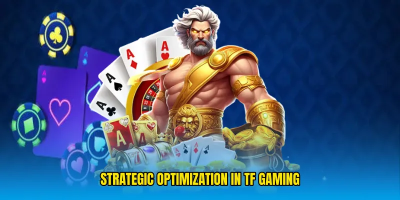 Strategic Optimization in TF Gaming